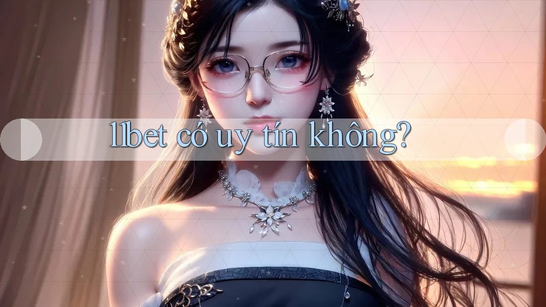 11bet có uy tín không?