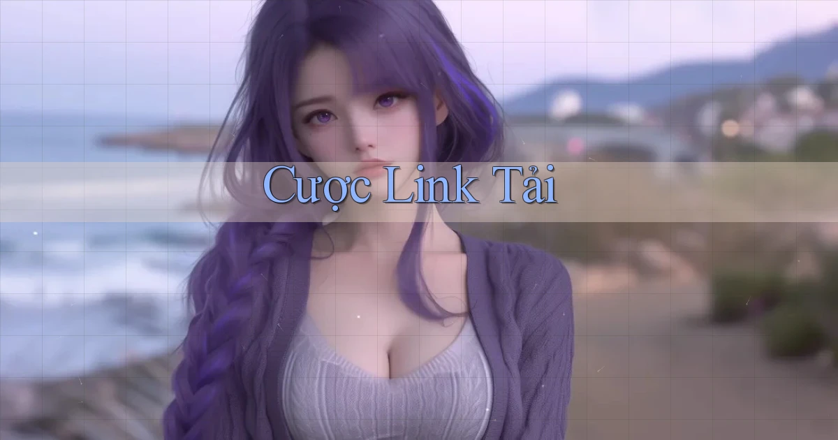 Cược Link tải